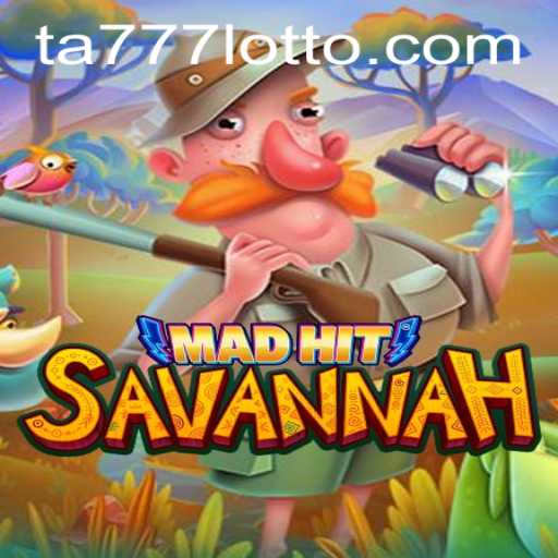 Discovering the Thrills of MadHitSavannah: The Game Behind the Enigma Ta777